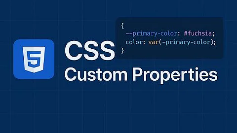 CSS Custom Properties: استخدم المتغيرات لتصميم منظم وسهل التعديل